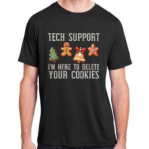 Christmas Tech Support Here To Delete Cookies Xmas Adult ChromaSoft Performance T-Shirt