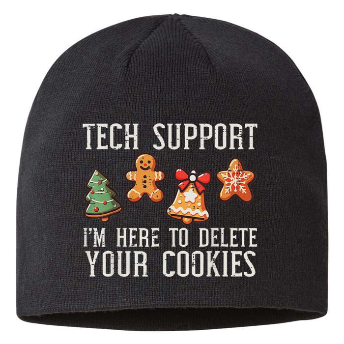 Christmas Tech Support Here To Delete Cookies Xmas Sustainable Beanie