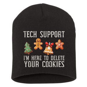 Christmas Tech Support Here To Delete Cookies Xmas Short Acrylic Beanie