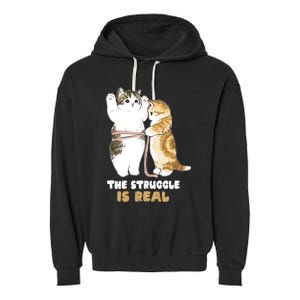 Cats The Struggle is Real Gym Fitness Funny Cat Training Garment-Dyed Fleece Hoodie