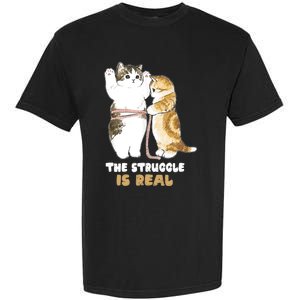 Cats The Struggle is Real Gym Fitness Funny Cat Training Garment-Dyed Heavyweight T-Shirt