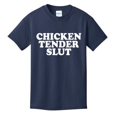 Chicken Tender Slut Funny Gift Kids T-Shirt