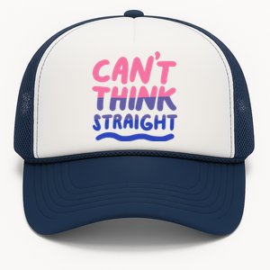 Can't Think Straight Bisexual Lgbt Pride Flag Funny Gift Trucker Hat