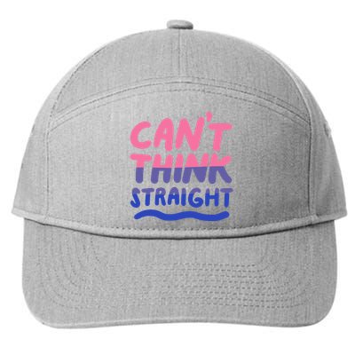 Can't Think Straight Bisexual Lgbt Pride Flag Funny Gift 7-Panel Snapback Hat