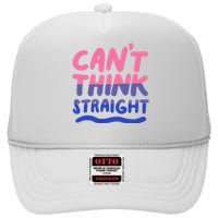 Can't Think Straight Bisexual Lgbt Pride Flag Funny Gift High Crown Mesh Back Trucker Hat