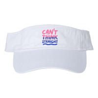 Can't Think Straight Bisexual Lgbt Pride Flag Funny Gift Valucap Bio-Washed Visor