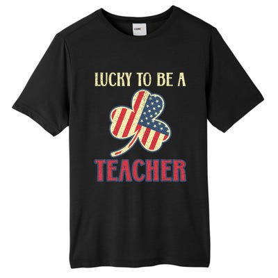 Cool Teacher St Patricks Day American Flag Leaf Teachers Funny Gift Tall Fusion ChromaSoft Performance T-Shirt