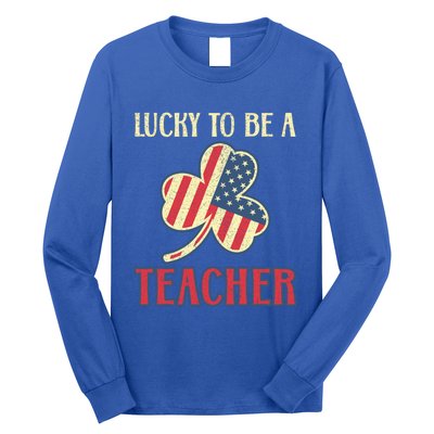 Cool Teacher St Patricks Day American Flag Leaf Teachers Funny Gift Long Sleeve Shirt