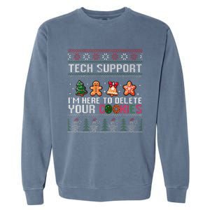 Christmas Tech Support Here To Delete Cookies Xmas Garment-Dyed Sweatshirt