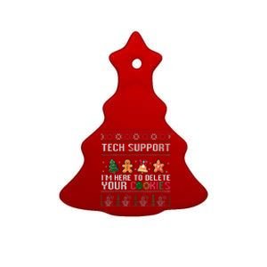 Christmas Tech Support Here To Delete Cookies Xmas Ceramic Tree Ornament