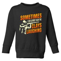 Clay Trap Shooting Flying Launcher Toddler Sweatshirt