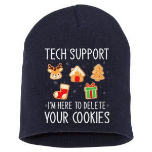 Christmas Tech Support Here To Delete Cookies Xmas Short Acrylic Beanie