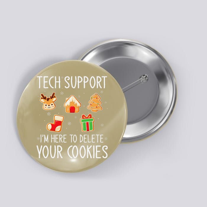 Christmas Tech Support Here To Delete Cookies Xmas Button