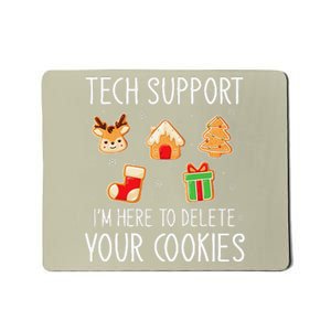 Christmas Tech Support Here To Delete Cookies Xmas Mousepad