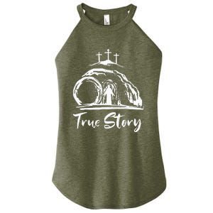 Christians True Story He Is Risen Cross Jesus Easter Day Women's Perfect Tri Rocker Tank