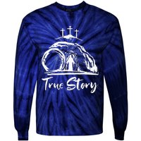 Christians True Story He Is Risen Cross Jesus Easter Day Tie-Dye Long Sleeve Shirt