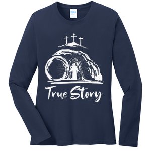 Christians True Story He Is Risen Cross Jesus Easter Day Ladies Long Sleeve Shirt