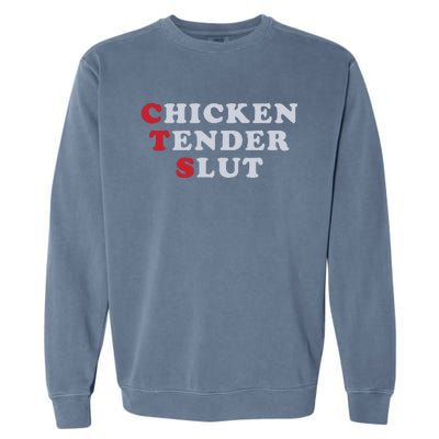 Chicken Tender Slut Garment-Dyed Sweatshirt