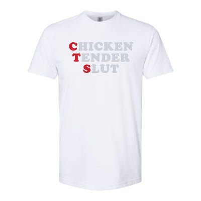 Chicken Tender Slut Softstyle CVC T-Shirt