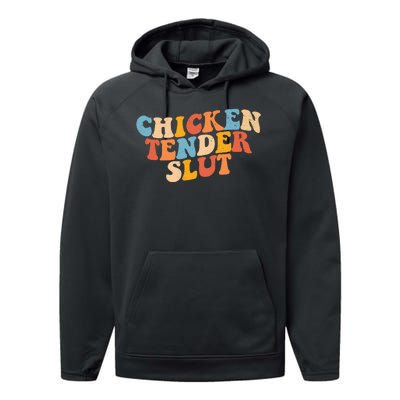 Chicken Tender Slut Retro Funny Performance Fleece Hoodie