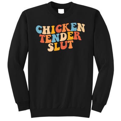 Chicken Tender Slut Retro Funny Sweatshirt