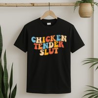 Chicken Tender Slut Retro Funny T-Shirt