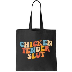 Chicken Tender Slut Retro Funny Tote Bag