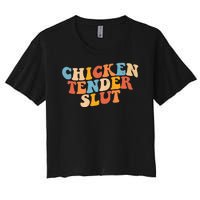 Chicken Tender Slut Retro Funny Women's Crop Top Tee