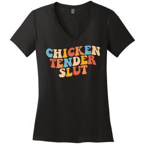 Chicken Tender Slut Retro Funny Women's V-Neck T-Shirt