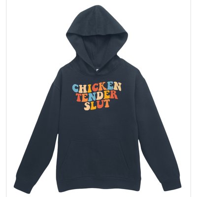 Chicken Tender Slut Retro Funny Urban Pullover Hoodie