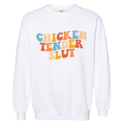 Chicken Tender Slut Retro Funny Garment-Dyed Sweatshirt