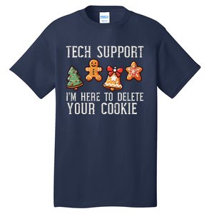 Christmas Tech Support Here To Delete Cookies Xmas Tall T-Shirt