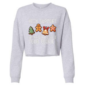 Christmas Tech Support Here To Delete Cookies Xmas Cropped Pullover Crew