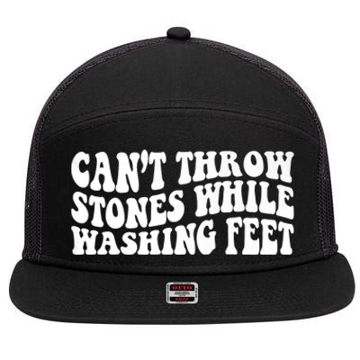 Can't Throw Stones While Washing Feet 7 Panel Mesh Trucker Snapback Hat