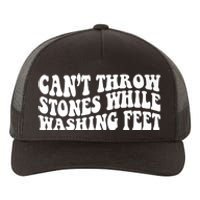 Can't Throw Stones While Washing Feet Yupoong Adult 5-Panel Trucker Hat