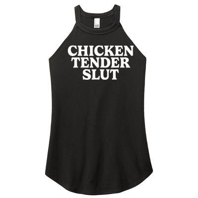 Chicken Tender Slut Women’s Perfect Tri Rocker Tank