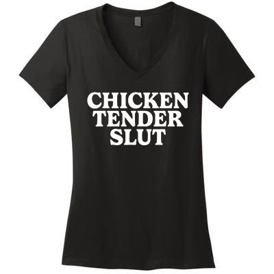 Chicken Tender Slut Women's V-Neck T-Shirt