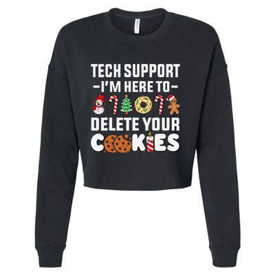 Christmas Tech Support Here To Delete Your Cookies Xmas Cool Cropped Pullover Crew