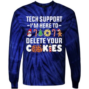 Christmas Tech Support Here To Delete Your Cookies Xmas Cool Tie-Dye Long Sleeve Shirt