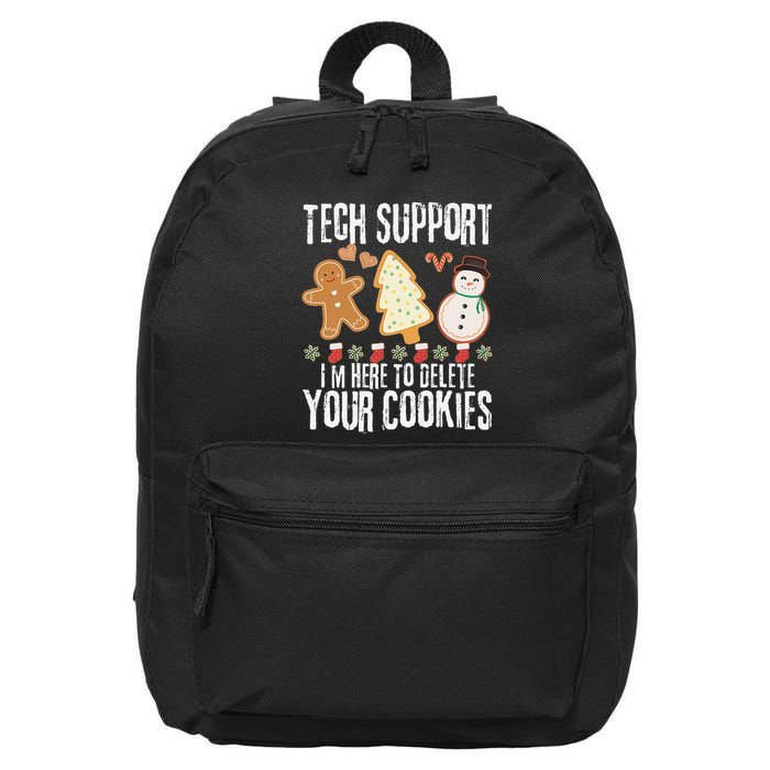 Christmas Tech Support Here To Delete Cookies Xmas 16 in Basic Backpack