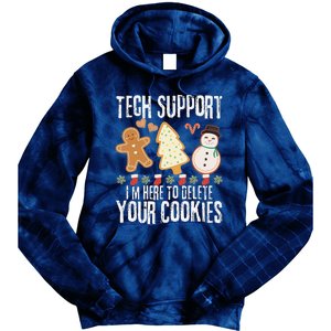 Christmas Tech Support Here To Delete Cookies Xmas Tie Dye Hoodie