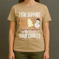 Christmas Tech Support Here To Delete Cookies Xmas T-Shirt