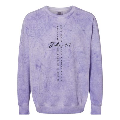 CanT Throw Stones While Washing Feet John 87 Colorblast Crewneck Sweatshirt