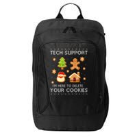 Christmas Tech Support Here To Delete Cookies Ugly Sweater City Backpack