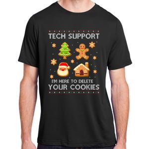 Christmas Tech Support Here To Delete Cookies Ugly Sweater Adult ChromaSoft Performance T-Shirt