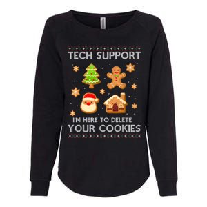 Christmas Tech Support Here To Delete Cookies Ugly Sweater Womens California Wash Sweatshirt