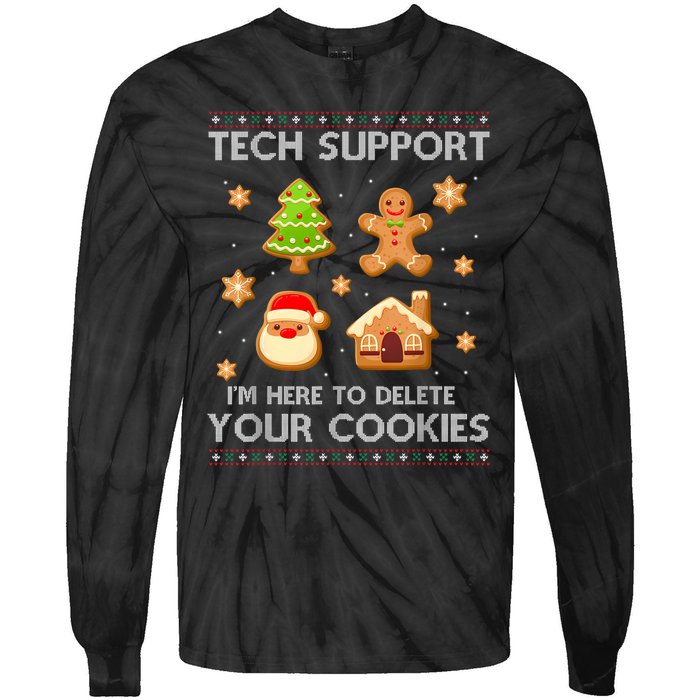 Christmas Tech Support Here To Delete Cookies Ugly Sweater Tie-Dye Long Sleeve Shirt