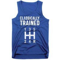 Classically Trained Stick Driver Ual Transmission Car Cute Gift Tank Top