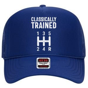 Classically Trained Stick Driver Ual Transmission Car Cute Gift High Crown Mesh Back Trucker Hat