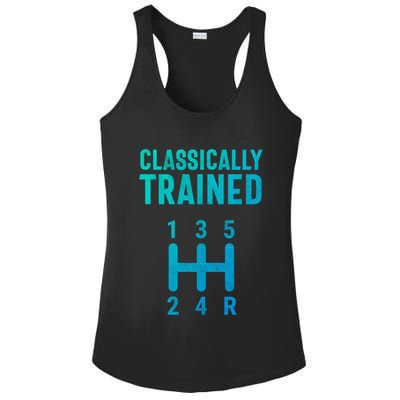 Classically Trained Stick Driver Ual Transmission Car Cute Gift Ladies PosiCharge Competitor Racerback Tank